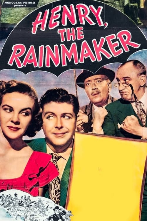 Henry, the Rainmaker (1949) постер