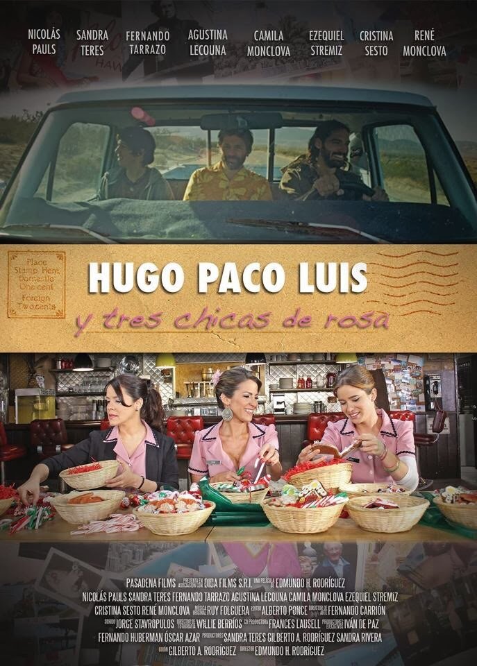 Уго, Пако, Луис и три девочки в розовом (2013) постер