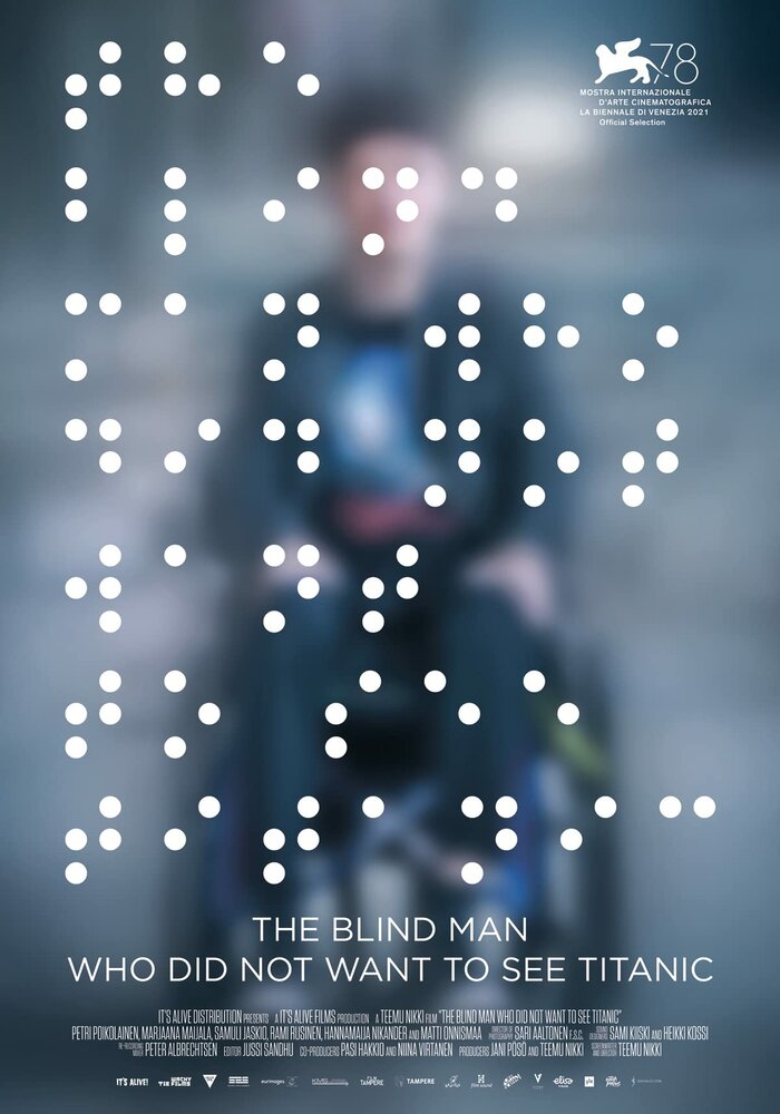 Слепой мужчина, который не хотел смотреть «Титаник» (2021) постер