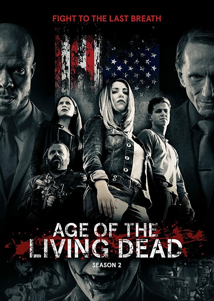 Эпоха живых мертвецов (2018) постер