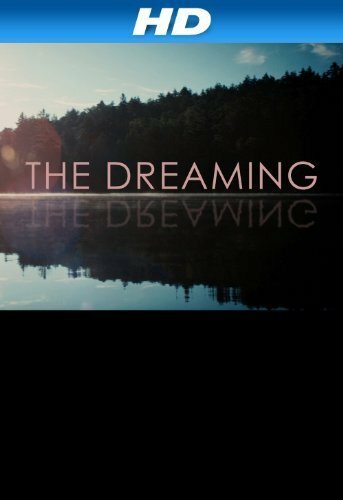 The Dreaming (2008) постер