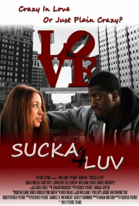 Sucka 4 Luv (2013) постер