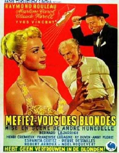 Остерегайтесь блондинок (1950) постер