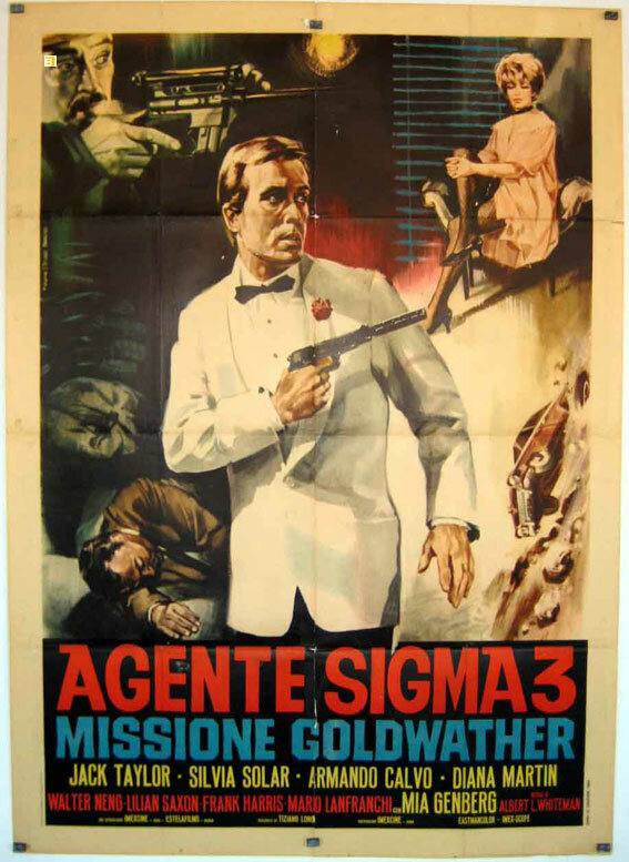Agente Sigma 3 - Missione Goldwather (1967) постер
