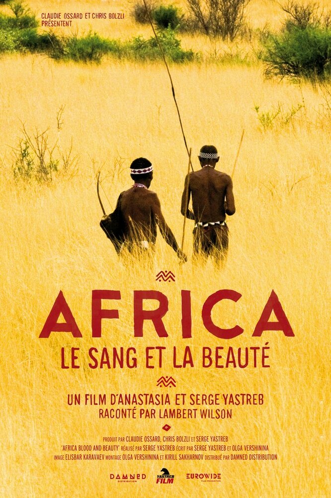 Африка: Кровь и красота (2012) постер