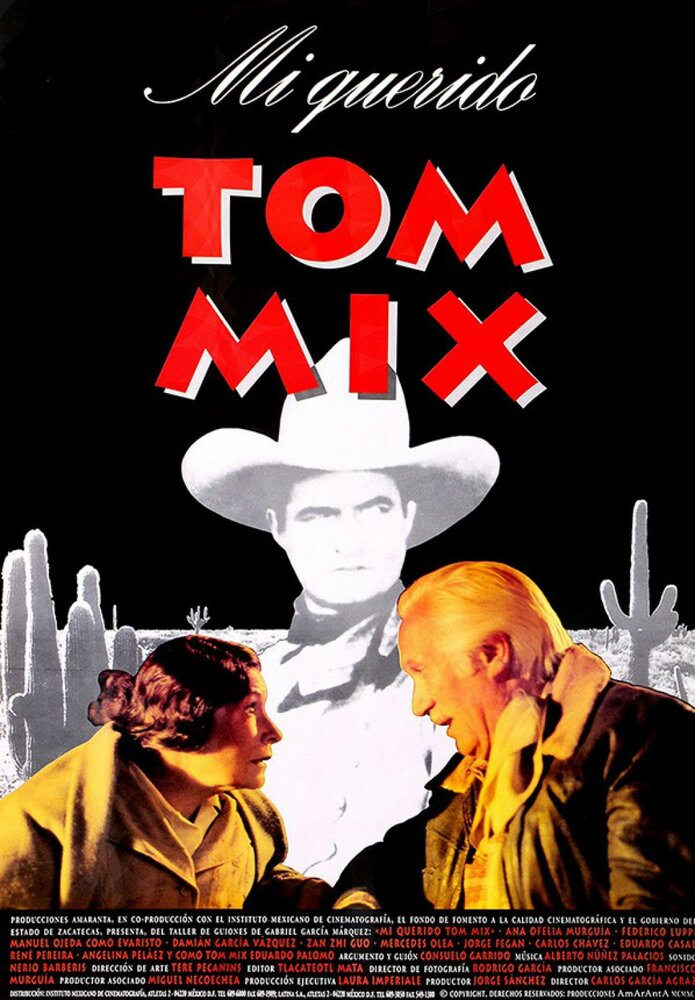 Мой дорогой Том Микс (1992) постер
