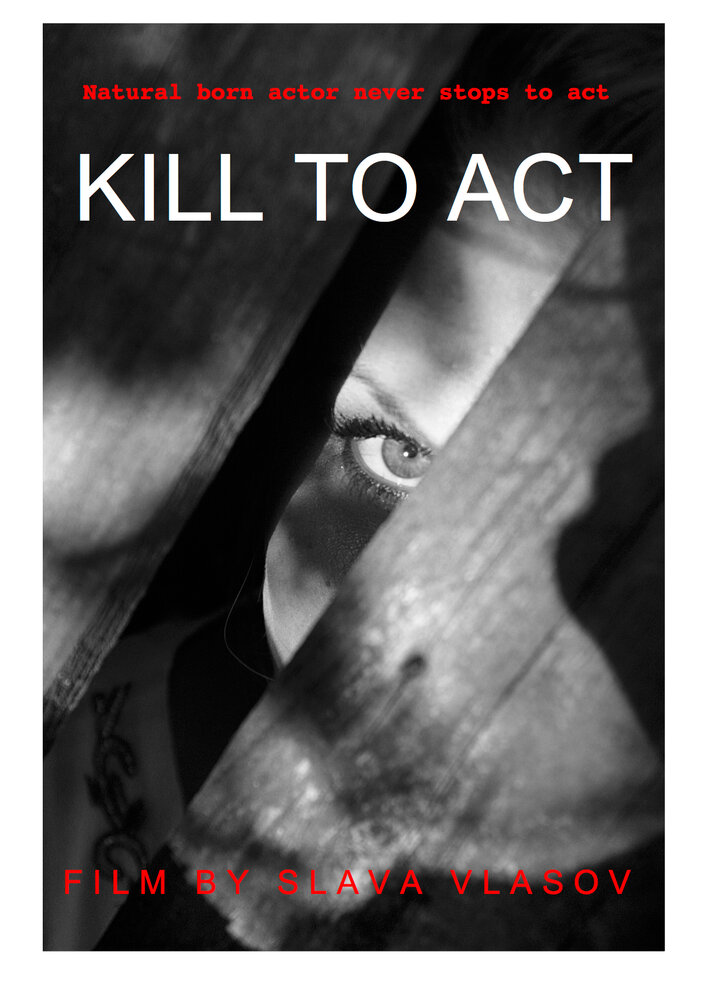Kill to Act (2019) постер
