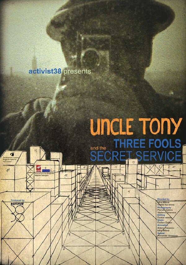 Uncle Tony, Three Fools and the Secret Service (2014) постер