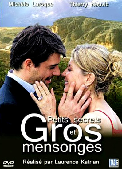 Petits secrets et gros mensonges (2006) постер