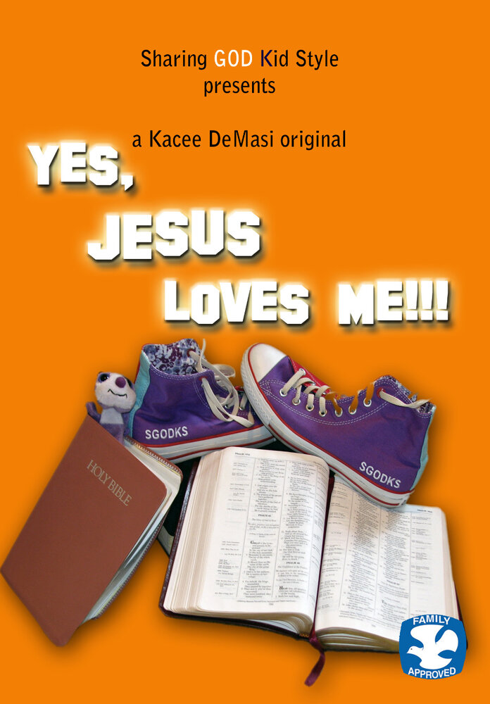 Yes, Jesus Loves Me!!! (2009) постер