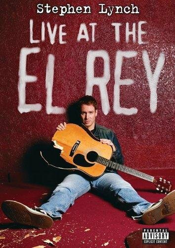 Stephen Lynch: Live at the El Rey (2004) постер