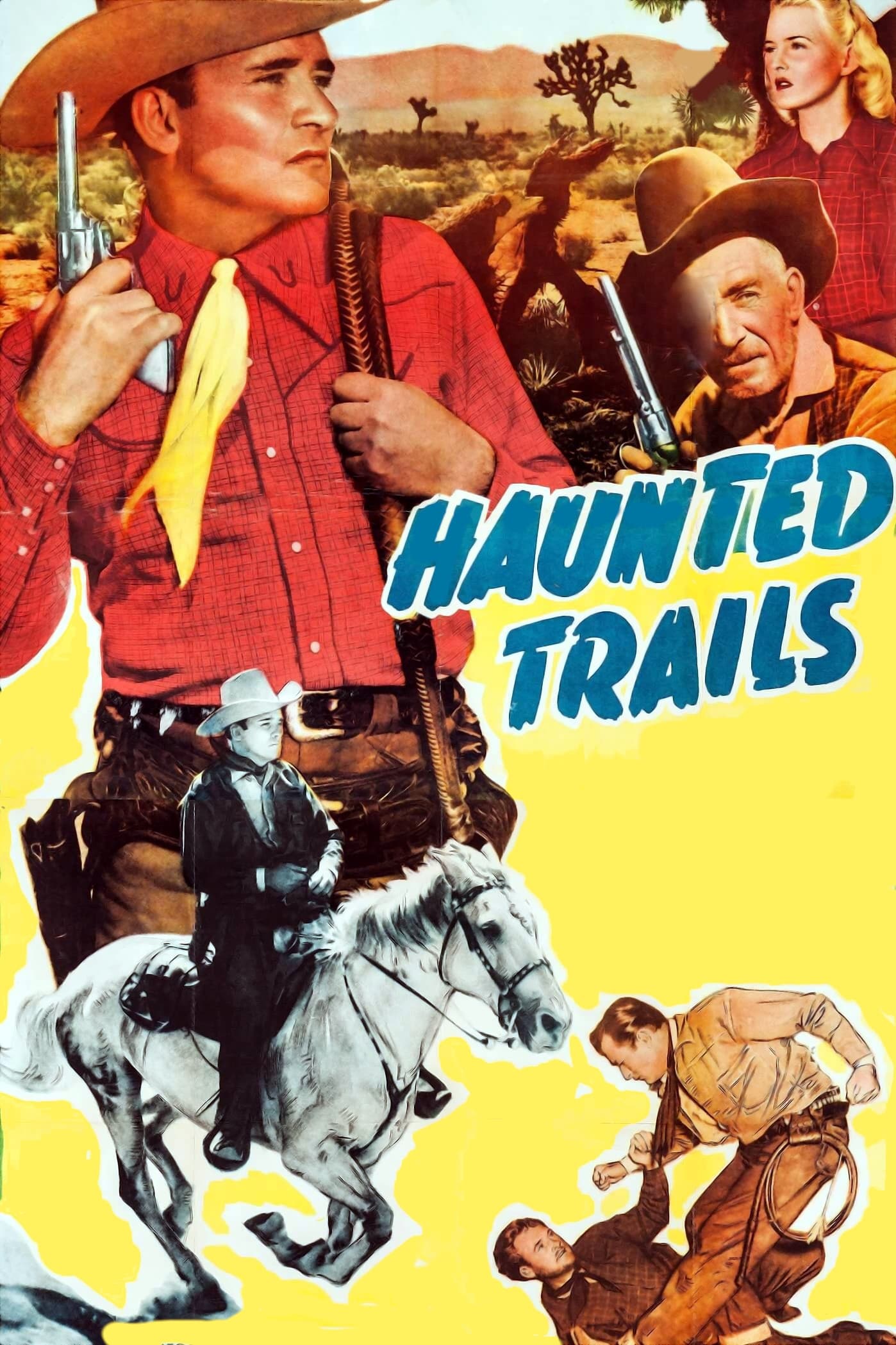 Haunted Trails (1949) постер