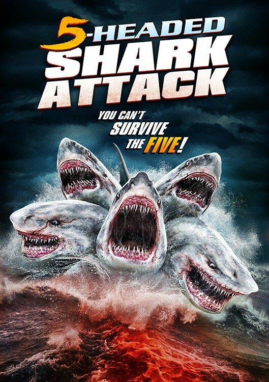 Нападение пятиглавой акулы (2017) постер
