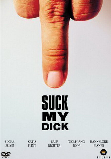 Suck My Dick (2001) постер