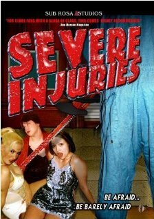 Severe Injuries (2003) постер