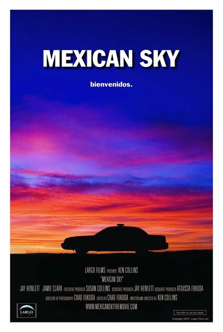 Мексиканское небо (2007) постер